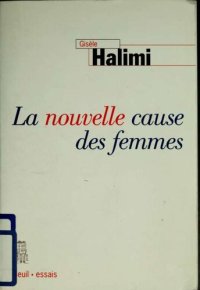 cover of the book La nouvelle cause des femmes