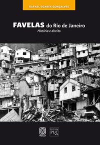 cover of the book Favelas do Rio de Janeiro: história e Direito