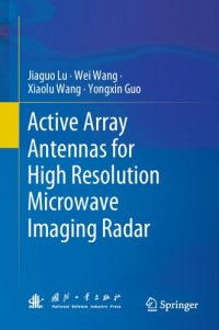 cover of the book Active Array Antennas for High Resolution Microwave Imaging Radar