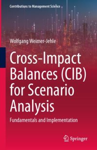 cover of the book Cross-Impact Balances (CIB) for Scenario Analysis: Fundamentals and Implementation