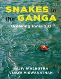 cover of the book Snakes in the Ganga: Breaking India 2.0