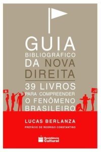 cover of the book kkkkkkkkkkkkkkk Guia Bibliográfico da Nova Direita: 39 livros para compreender o fenômeno brasileiro