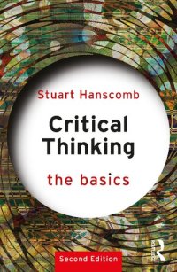 cover of the book Critical Thinking: The Basics