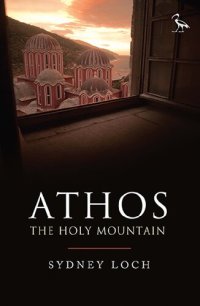 cover of the book Athos: The Holy Mountain