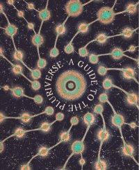 cover of the book A Guide to the Pluriverse