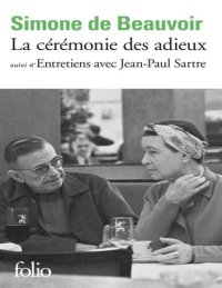 cover of the book La cérémonie des adieux - Entretiens avec Jean-Paul Sartre