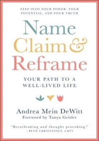 cover of the book Name, Claim & Reframe