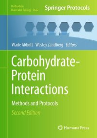 cover of the book Carbohydrate-Protein Interactions: Methods and Protocols (Methods in Molecular Biology, 2657)