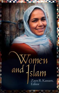 cover of the book Women and Islam (Women and Religion in the World)