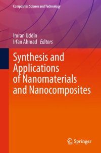 cover of the book Synthesis and Applications of Nanomaterials and Nanocomposites