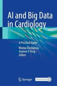 cover of the book AI and Big Data in Cardiology: A Practical Guide