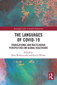 cover of the book The Languages of COVID-19: Translational and Multilingual Perspectives on Global Healthcare