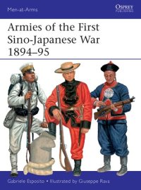 cover of the book Armies of the First Sino-Japanese War 1894-95