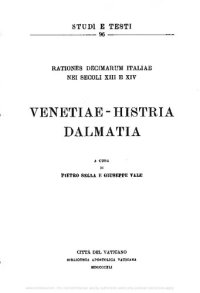 cover of the book Rationes decimarum Italiae nei secoli XIII e XIV. Venetiae-Histria-Dalmatia