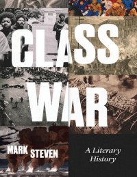 cover of the book Class War: A Literary History