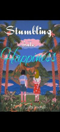 cover of the book Stumbling into Happiness