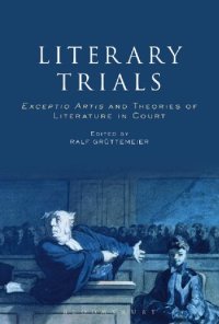 cover of the book Literary Trials: Exceptio Artis and Theories of Literature in Court