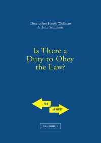 cover of the book Is There a Duty to Obey the Law?