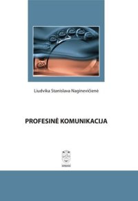 cover of the book Profesinė komunikacija