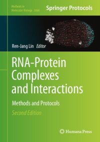 cover of the book RNA-Protein Complexes and Interactions: Methods and Protocols (Methods in Molecular Biology, 2666)