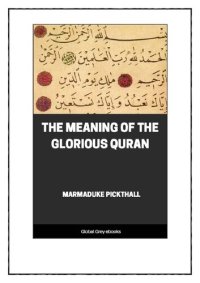 cover of the book The Meaning of the Glorious Qur'an