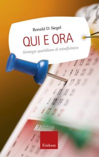 cover of the book Qui e ora. Strategie quotidiane di mindfulness