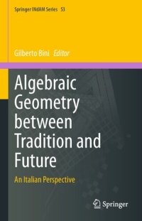 cover of the book Algebraic Geometry between Tradition and Future: An Italian Perspective