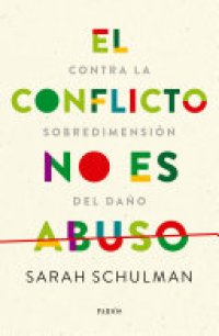 cover of the book El conflicto no es abuso