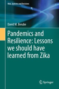 cover of the book Pandemics and Resilience: Lessons we should have learned from Zika