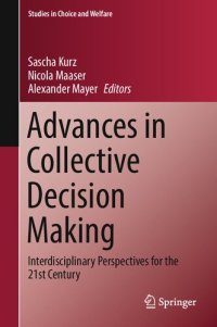 cover of the book Advances in Collective Decision Making: Interdisciplinary Perspectives for the 21st Century