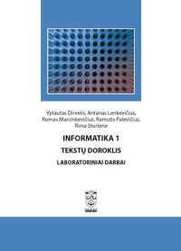 cover of the book Informatika 1. Tekstų doroklis. Laboratoriniai darbai