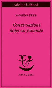 cover of the book Conversazioni dopo un funerale