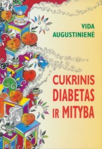 cover of the book Cukrinis diabetas ir mityba