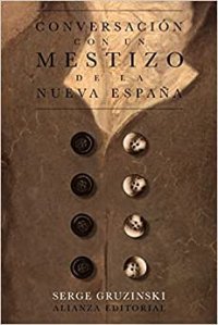 cover of the book Conversación con un mestizo de la Nueva España