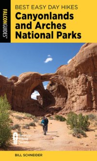 cover of the book Best Easy Day Hikes Canyonlands and Arches National Parks