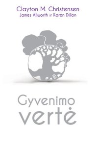 cover of the book Gyvenimo vertė