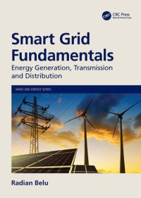 cover of the book Smart Grid Fundamentals: Energy Generation, Transmission and Distribution