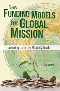 cover of the book New Funding Models for Global Mission: Learning from the Majority World