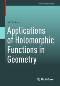 cover of the book Applications of Holomorphic Functions in Geometry