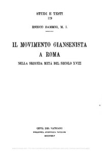 cover of the book Il movimento giansenista a Roma nella seconda metà del sec. XVIII