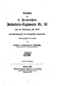 cover of the book Geschichte des 3. Posenschen Infanterie-Regiments Nr. 58 von der Gründung bis 1892