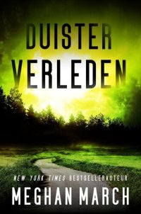 cover of the book Duister Verleden (Flash Bang, #2)