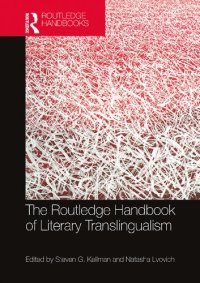 cover of the book The Routledge Handbook of Literary Translingualism