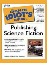 cover of the book The Complete Idiot's Guide to Publishing Science Fiction