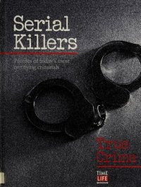 cover of the book True Crime: Serial Killers