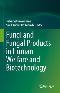 cover of the book Fungi and Fungal Products in Human Welfare and Biotechnology