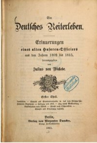 cover of the book Ein deutsches Reiterleben. Erinnerungen eines alten Husaren-Offiziers aus den Jahren 1802 bis 1815