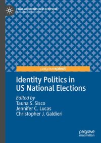 cover of the book Identity Politics in US National Elections: Underrepresented