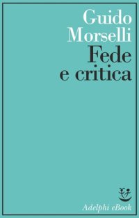 cover of the book Fede e critica