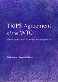 cover of the book TRIPS Agreement of the WTO: Implications and Challenges for Bangladesh